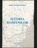 ISTORIA ROM&Acirc;NILOR - JOSIF / IOSIF CONSTANTIN DRĂGAN - BUCUREȘTI, 1993