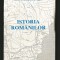 ISTORIA ROM&Acirc;NILOR - JOSIF / IOSIF CONSTANTIN DRĂGAN - BUCUREȘTI, 1993