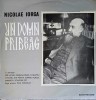Vinil Nicolae Iorga - Un Domn Pribeag (Electrecord, 1973) LP 33 RPM - Piese Teatru/Povesti
