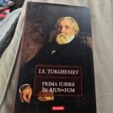 Prima iubire/In ajun/Fum - I.S. Turgheniev