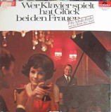 Disc vinil, LP. Wer Klavier Spielt, Hat Gl&uuml;ck Bei Den Frauen-Fritz Schulz-Reichel-243071