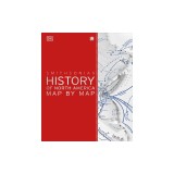 History of North America Map by Map