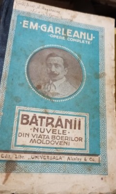 BATRANII EMIL GARLEANU foto