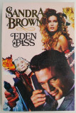 Eden Pass - Sandra Brown. Carte beletristica