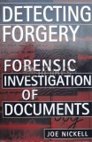 DETECTING FORGERY - 2005 - Joe Nickell (L26)