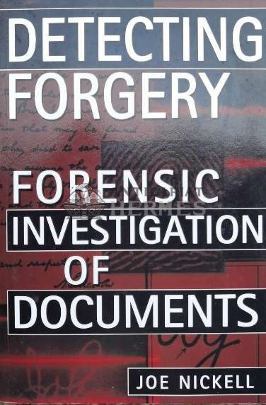 DETECTING FORGERY - 2005 - Joe Nickell (L26)