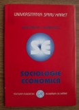 Sociologie economica/ Emilian M. Dobrescu