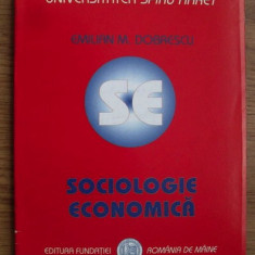 Sociologie economica/ Emilian M. Dobrescu