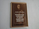 Interferente romanesti in opera MARTHEI BIBESCU - MARIA BRAESCU