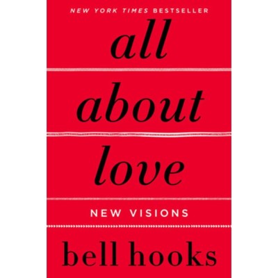 All About Love: New Visions - Bell Hooks foto
