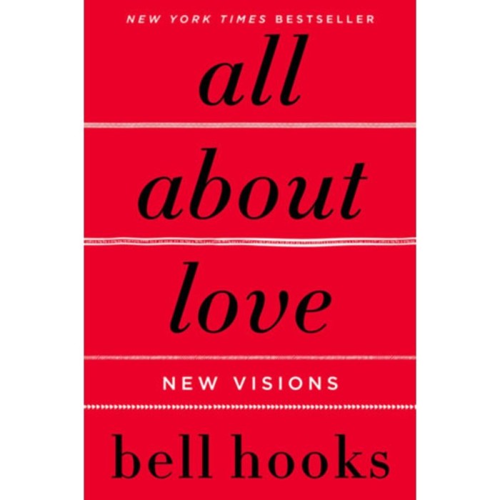 All About Love: New Visions - Bell Hooks