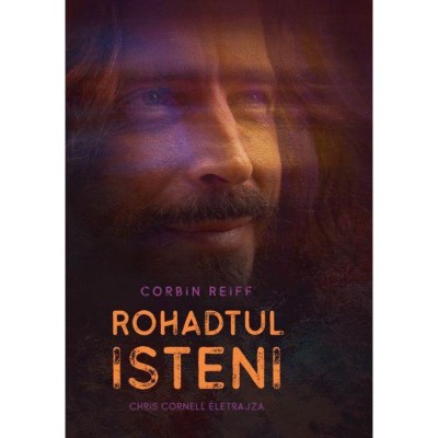 Rohadtul isteni - Chris Cornell &amp;eacute;letrajza - Corbin Reiff foto