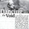 Dancing with the Void