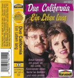 Duo California - Ein Leben Lang, Caseta audio