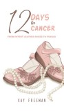 12 Days of Cancer