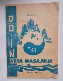 J.B. Rishi &ndash; Do-In, Arta masajului, Molda 1991 &ndash; 20&times;28 cm, 76 p.