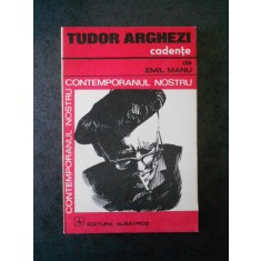 Emil Manu - Tudor Arghezi cadente