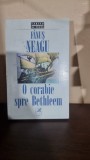O corabie spre Bethleem - Fanus Neagu