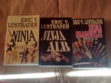 ERIC VAN LUSTBADER - NINJA + INIMA DRAGONULUI + NINJA ALB