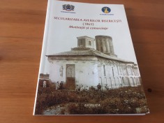 SECULARIZAREA AVERILOR BISERICESTI-1863.MOTIVATII SI CONSECINTE. ED.BASILICA2013 foto