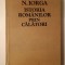 N. Iorga - Istoria rom&acirc;nilor prin călători (ed. Adrian Anghelescu)