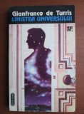 Gianfranco de Turris - Linistea universului