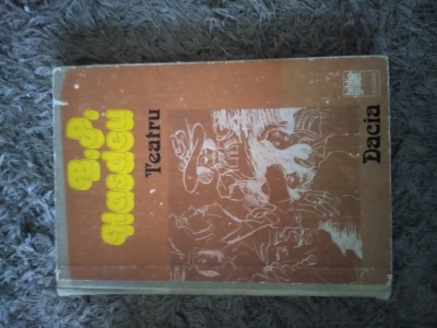 (2.2) B.P. Hasdeu - Teatru foto