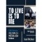 To Live Is To Die - Cliff Burton &eacute;lete, hal&aacute;la &eacute;s a Metallica hőskora - Joel McIver