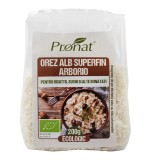 Orez Alb Superfin Arborio pentru Risotto, Sushi si Alte Bunatati Bio 200 grame Pronat