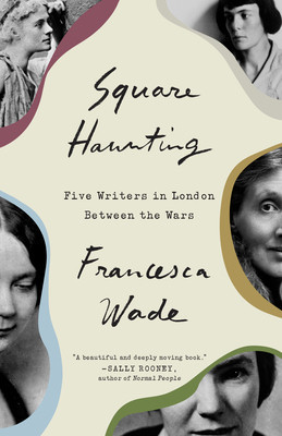 Square Haunting: Five Writers in London Between the Wars foto