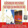 CD C&acirc;ntece Pentru Nunți Și Botezuri, original, Folk