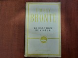 La rascruce de vanturi de Emily Bronte