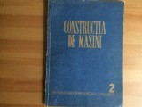 CONSTRUCTIA DE MASINI nr. 2 februarie 1970 RSR revista tehnica stiinta ilustrata, Alta editura