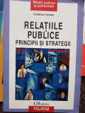 Cristina Coman - Relatiile publice principii si strategii (2006)