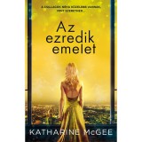 Az ezredik emelet - Katharine McGee