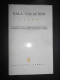 Gala Galaction - Opere volumul 2 (1996, editie cartonata)