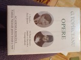 G. Top&icirc;rceanu - Opere, vol. I și II