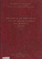 Dictionar de frecventa a numelor de familie din Romania (DFNFR), Volumul I A-B foto