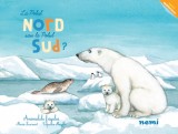 La Polul Nord sau la Polul Sud? - Editura Nemira