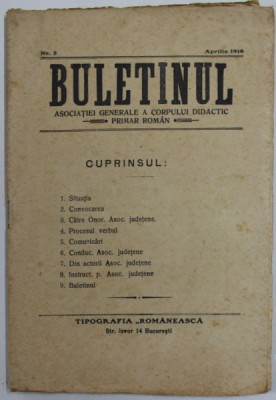 BULETINUL ASOCIATIEI GENERALE A CORPULUI DIDACTIC PRIMAR ROMAN , NR. 2 , APRILIE 1916 , PREZINTA PETE SI URME DE UZURA foto