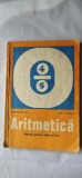 ARITMETICA CLASA A IV A , ARTEMIZA HERESCU, GHEORGHE HERESCU