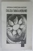 DULCEA TAINA A NEBUNIEI de ARDIAN - CHRISTIAN KUCIUK , 1998 , DEDICATIE *