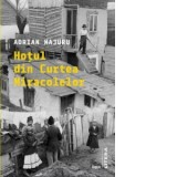 Hotul din Curtea Miracolelor - Adrian Majuru
