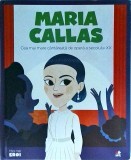 Maria Callas. Cea mai mare cantareata de opera a secolului XX