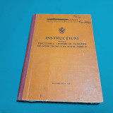 INSTRUCȚIUNI PENTRU EXECUTAREA LUCRĂRILOR GENISTICE *1981 *