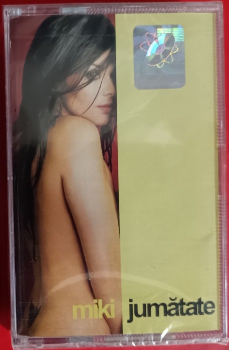 Miki (ex K-pital) - Jumatate , casetă sigilată