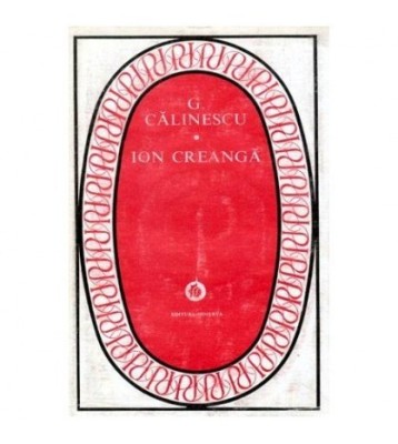 George Calinescu - Ion Creanga - 102001 foto