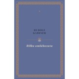 Rilke eml&eacute;kezete - Rudolf Kassner