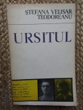 Stefana Velisar Teodoreanu - Ursitul (editia 1973)