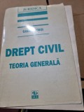 Drept civil. Teoria generala - Gabriel Boroi